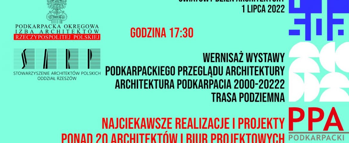 PPA – Podkarpacki Przegląd Architektury 2000 – 2022
